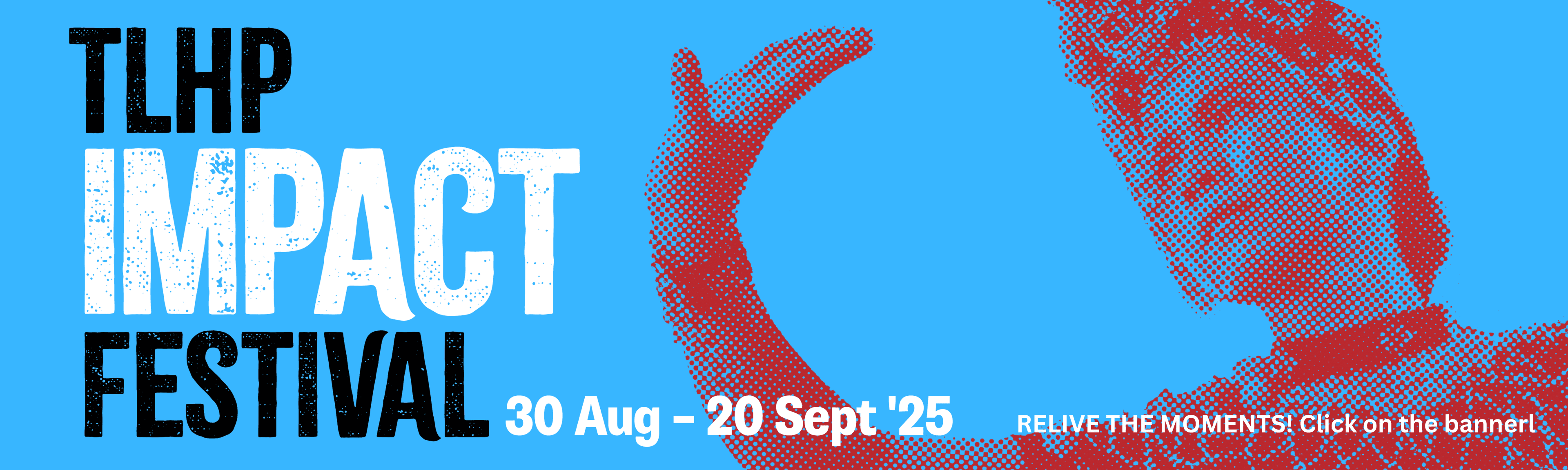 TLHP Impact Festival